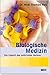 Biologische Medizin: Die Zu...