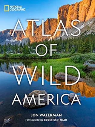 National Geographic Atlas of Wild America