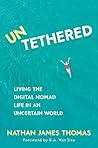Untethered: Livin...