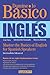 Domine lo Basico: Ingles: M...