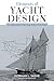 Elements of Yacht Design: T...