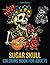 Sugar Skull Coloring Book: ...