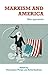 Marxism and America: New ap...