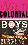 Wild colonial boy...