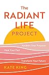 The Radiant Life ...