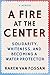 A Fire at the Center: Solidarity, Whiteness, and Becoming a Water Protector
