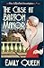 The Case at Barton Manor A 1920s Murder Mystery by Emily Queen