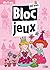 BLOC JEUX PRINCESSES ET FEES