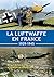 La Luftwaffe en France - To...