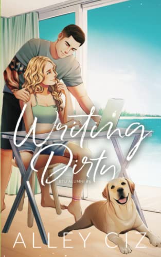 Writing Dirty: Illustrated Special Edition (Paperback)