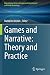Games and Narrative: Theory...