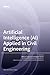 Artificial Intelligence (AI) Applied in Civil Engineering by Nikos D Lagaros