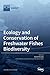 Ecology and Conservation of...