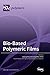 Bio-Based Polymeric Films