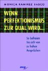 Wenn Perfektionis...