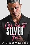 Off Limits Silver...
