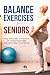 Balance Exercises for Senio...