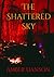 The Shattered Sky
