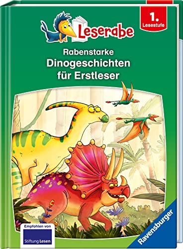 Rabenstarke Dinogeschichten für Erstleser - Leserabe ab 1. Klasse - Erstlesebuch für Kinder ab... (Hardcover)