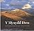Mynydd Hwn, Y - Deg o Ysgri...