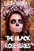 The Black Rose series: Book...
