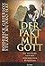 Der Pakt mit Gott. Auf der Suche nach der verschollenen Bunde... by Roderick Grierson