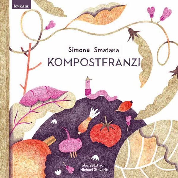 Kompostfranzi (Hardcover)