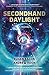 Secondhand Daylight: A Novel