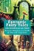 Fantastic Fairy Tales: For ...