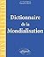 Dictionnaire de la mondiali...