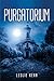 Purgatorium by Leslie Kean