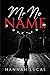 MR No Name by Hannah Lucas