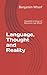 Language, Thought and Reali...