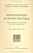Mathématiques et action pol...