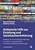 Ambulante Hilfe zur Erziehung und Sozialraumorientierung by Mechthild Seithe