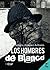 Los hombres de Blanco by Antero Jimenez Antonio
