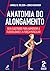 Anatomia do alongamento by Arnold G. Nelson