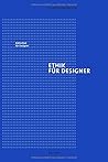 Ethik für Designer