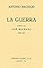 La Guerra: Dibujos de José Machado (1936-1937)