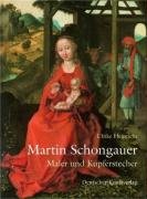 Martin Schongauer. Maler und Kupferstecher (Hardcover)