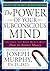 The Power of Your Subconscious Mind
