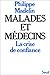 Malades et médecins by Philippe Madelin
