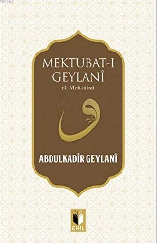 Mektubat-ı Geylani (Paperback)