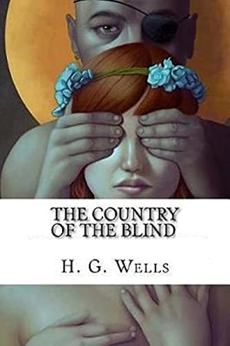 The Country of the Blind Illustrated