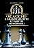 Scacchi. I grandi maestri, ...