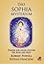 Das Sophia-Mysterium by Estelle Isaacson