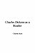 Charles Dickens as a Reader