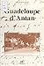Guadeloupe d'antan by Anne Chopin