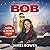 A Gift from Bob