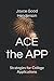 Ace the App: Strategies for...